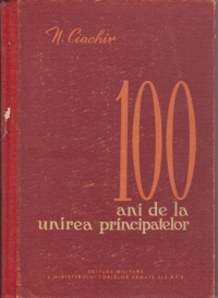 100 ani de la unirea principatelor