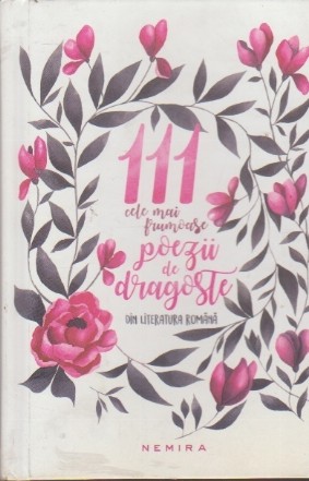 111 cele mai frumoase poezii de dragoste din literatura romana