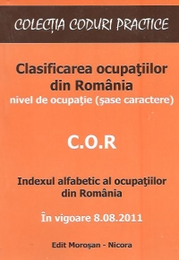 C.O.R. 2011 - Clasificarea ocupatiilor din Romania, Nivel de ocupatie (sase caractere), In vigoare 8.08.2011