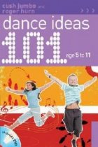 101 Dance Ideas Age 5 11