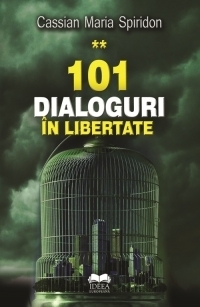 101 dialoguri in libertate, Volumul II