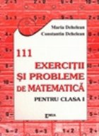 111 EXERCITII SI PROBLEME DE MATEMATICA