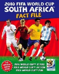 2010 Fifa World Cup South Africa Fact File