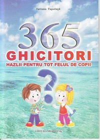 365 ghicitori hazlii pentru tot felul de copii