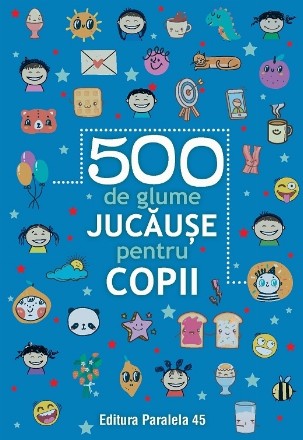 500 de glume jucăușe pentru copii