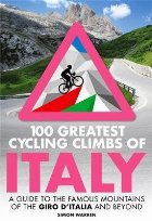 100 Greatest Cycling Climbs Italy