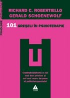 101 greseli psihoterapie Contratransfer contrarezistenta