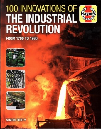 100 Innovations of the Industrial Revolution