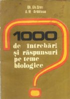 1000 intrebari raspunsuri teme biologice