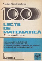 100 de lectii de matematica fara meditator. Lectia 2 - Studiul functiei de gradul doi