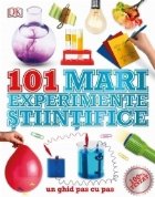 101 mari experimente stiintifice