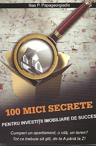 100 mici secrete pentru investitii imobiliare de succes