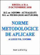 H.G. nr. 1425/2006 - Norme metodologice de aplicarea pentru noua Lege a protectiei muncii - editia a II-a - ac