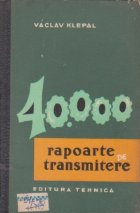 40.000 rapoarte de transmitere - Tabele pentru calculul rotilor de schimb ale masinilor unelte