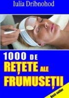 1000 de retete ale frumusetii