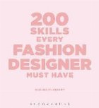 200 Skills Every Fashion Designer Must Have