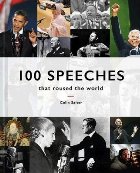 100 Speeches that roused the