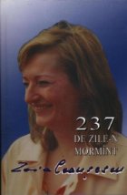 237 zile mormant