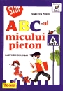 ABC -ul micului pieton