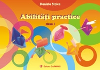 Abilitati practice (clasa I)