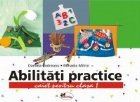 Abilitati practice clasa caiet+12 planse