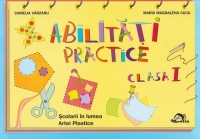 Abilitati practice. Clasa I