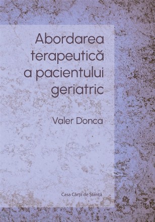 Abordarea terapeutică a pacientului geriatric