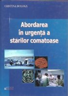 Abordarea urgenta starilor comatoase