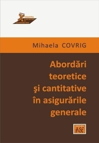 Abordari teoretice si cantitative in asigurarile generale