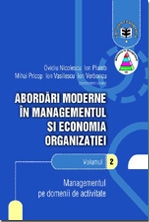 Abordări moderne în managementul şi economia organizaţiei, Volumul II - Managementul pe domenii de activitate