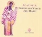 Acatistul Sfantului Vasile cel Mare (CD)