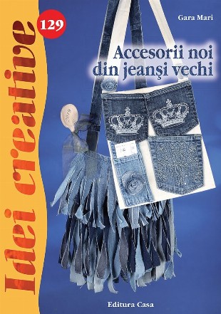 Accesorii noi din jeansi vechi