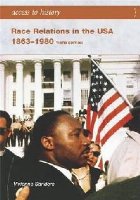 Access History: Race Relations the