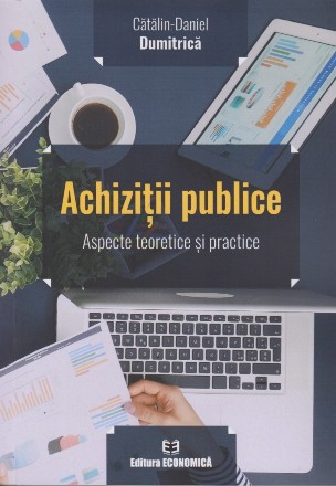 Achiziţii publice : aspecte teoretice şi practice