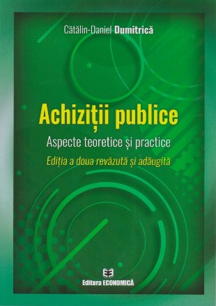 Achiziţii publice : aspecte teoretice şi practice