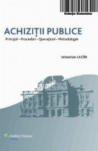 Achizitii publice. Principii, proceduri, operatiuni, metodologie