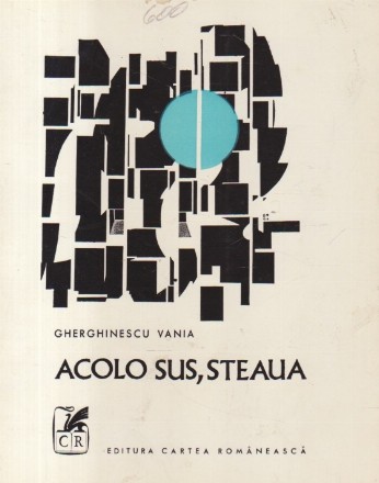 Acolo Sus, Steaua