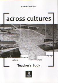 Across Culture - Teacher s Book