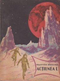 Actiunea L - aventuri dintr-un secol atomic