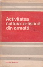 Activitatea cultural artistica din armata