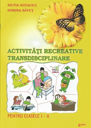 Activitati recreative trandisciplinare pentru clasele I-II