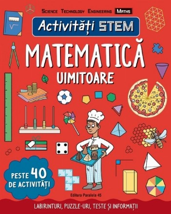 Activități STEM: Matematică uimitoare