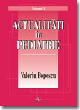 ACTUALITATI IN PEDIATRIE (VOL.1+2)