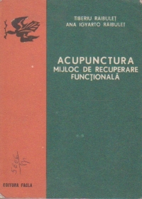 Acupunctura, mijloc de recuperare functionala