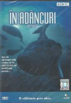 In Adancuri / Deep Ocean (DVD Video)