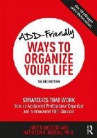 ADD-Friendly Ways to Organize Your Life