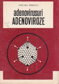 Adenovirusuri. Adenoviroze