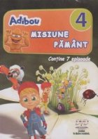 Adibou - Misiune Pamant, volumul 4 (contine 7 episoade)