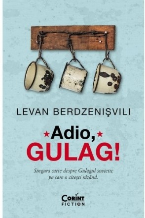 Adio, Gulag!