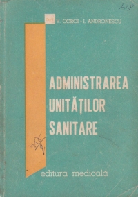 Administrarea unitatilor sanitare